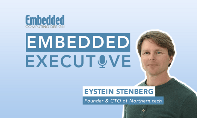 Embedded Executive: Your Devices Must Be Secure For a Long Time